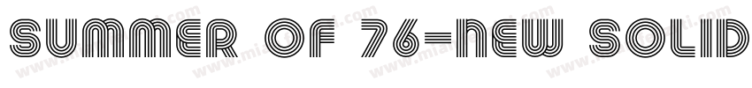 summer of 76-new solid字体转换